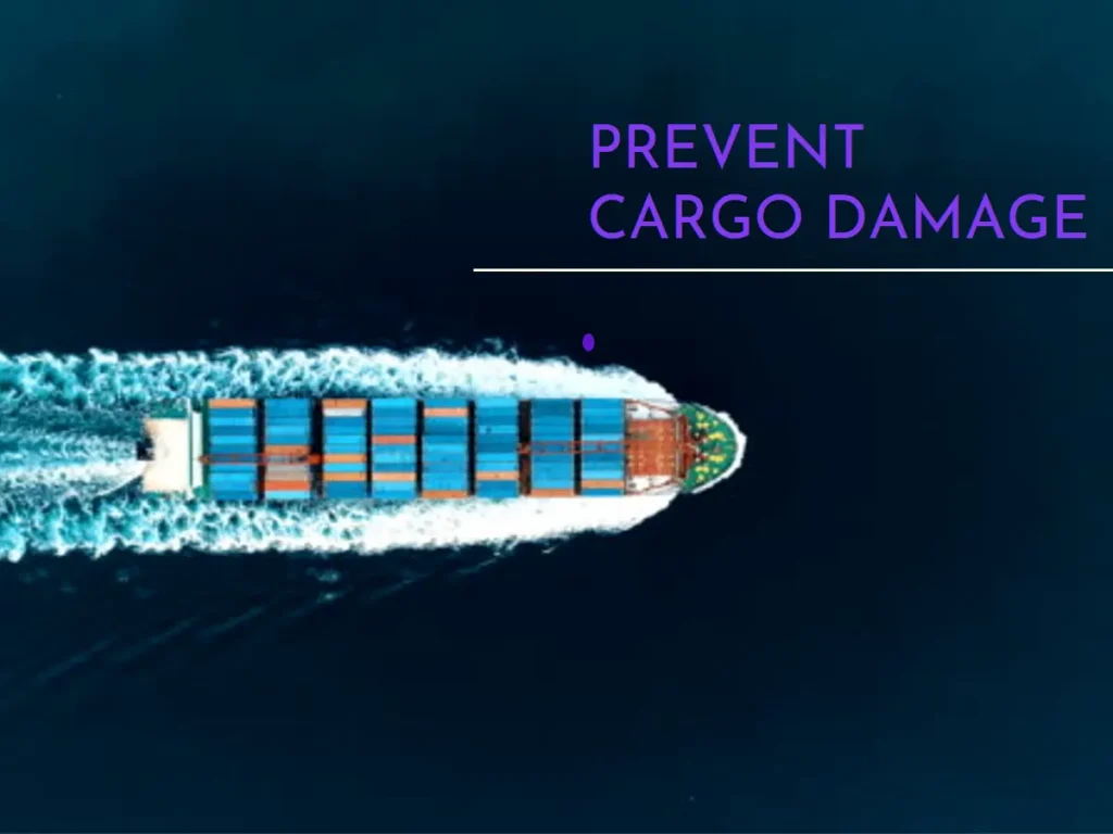 Prevent Cargo Damage